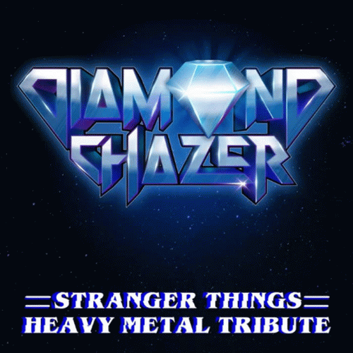 Diamond Chazer : Stranger Things